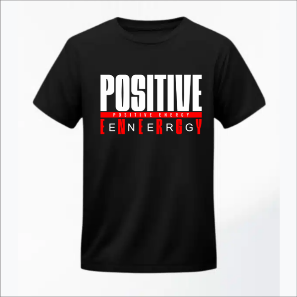 Postitve Energy Tshirt